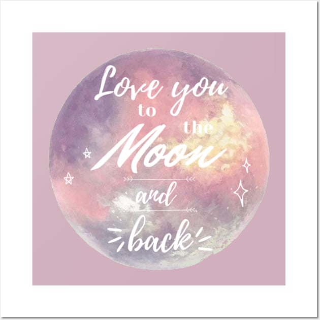 Love You to the Moon and Back Wall Art by Honu Art Studio